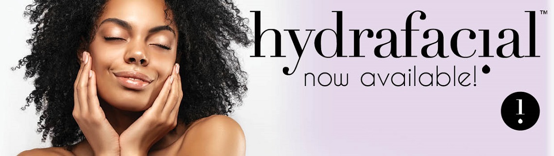 Hydrafacial Now Available